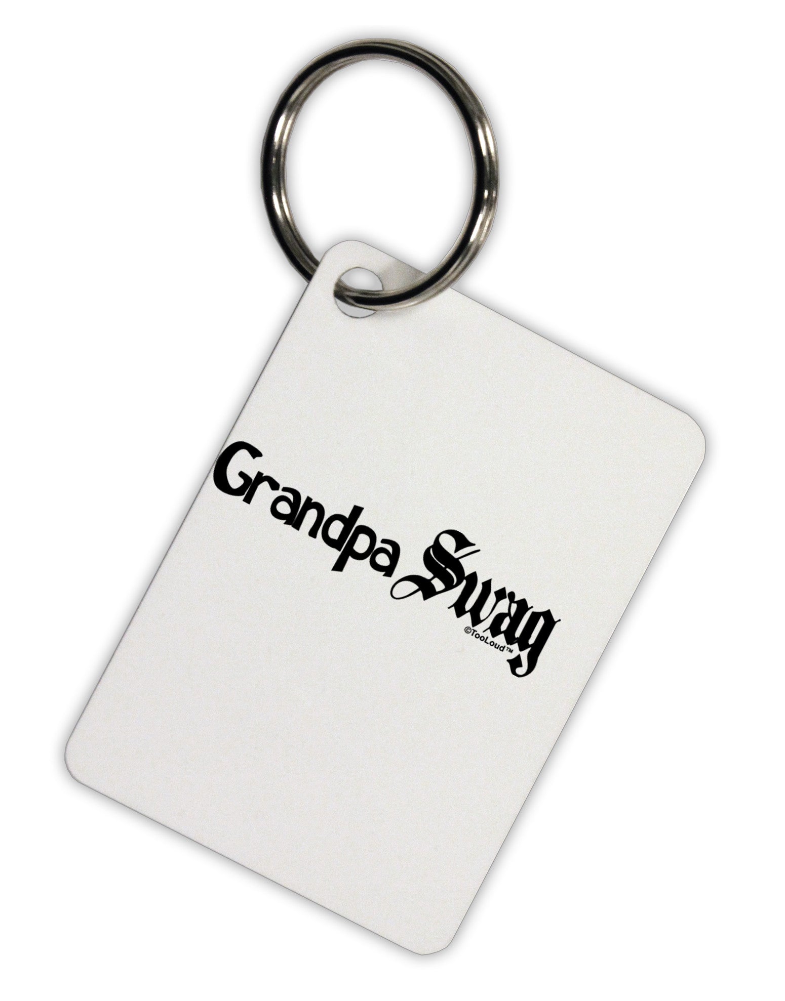 Grandpa Swag Text Aluminum Keyring Tag by TooLoud-Keyring-TooLoud-White-Davson Sales