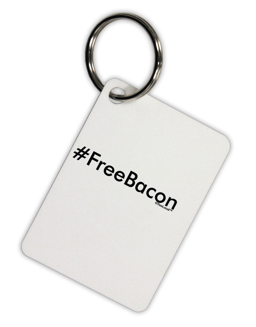 Hashtag Free Bacon Aluminum Keyring Tag-Keyring-TooLoud-White-Davson Sales