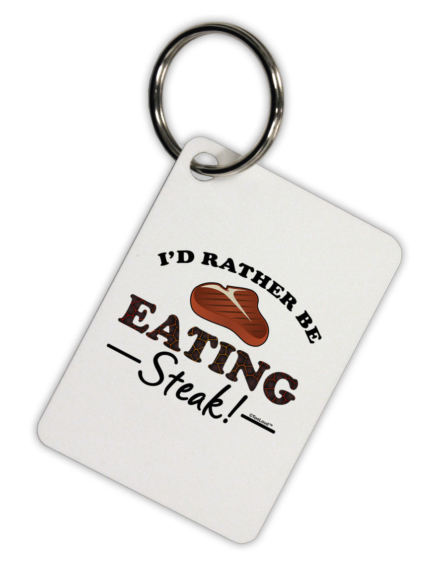 I'd Rather - Steak Aluminum Keyring Tag-Keyring-TooLoud-White-Davson Sales