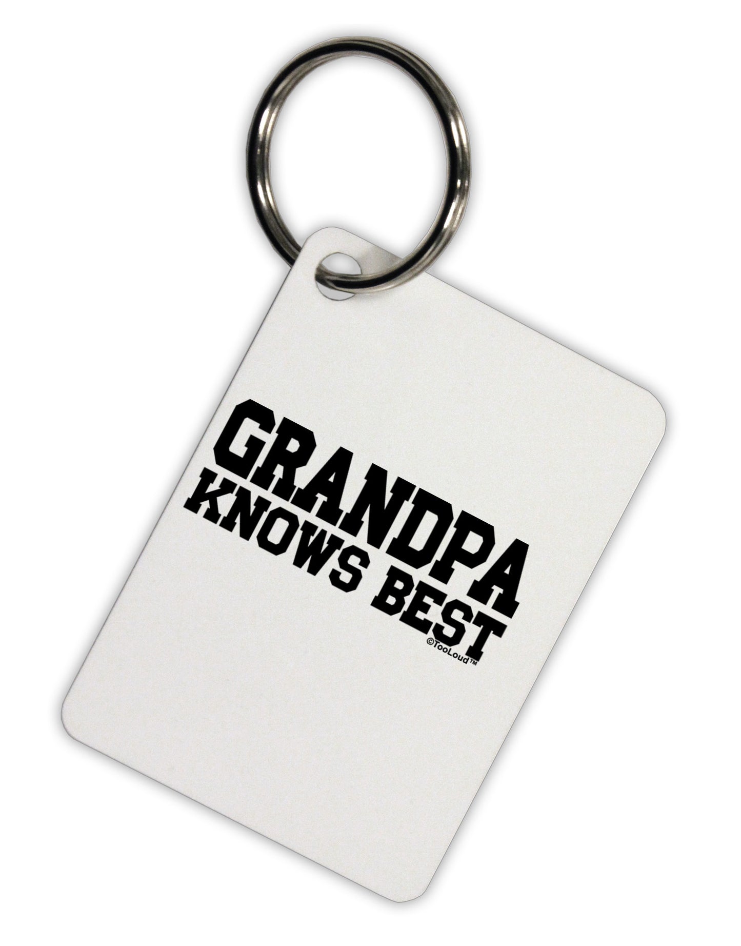 Grandpa Knows Best Aluminum Keyring Tag by TooLoud-Keyring-TooLoud-White-Davson Sales