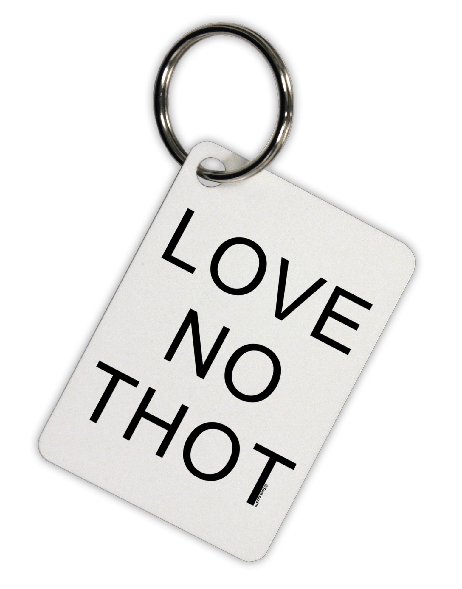 Love No Thot Aluminum Keyring Tag by TooLoud-Keyring-TooLoud-White-Davson Sales