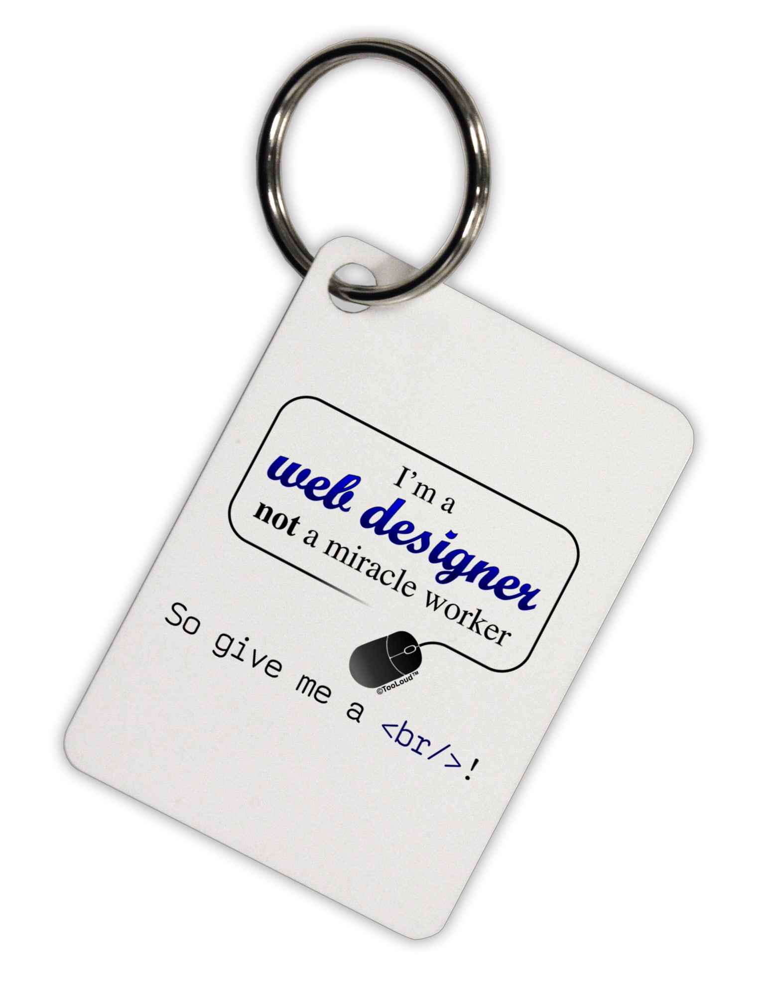 TooLoud Web Designer Not Miracle Worker Aluminum Keyring Tag-Keyring-TooLoud-White-Davson Sales