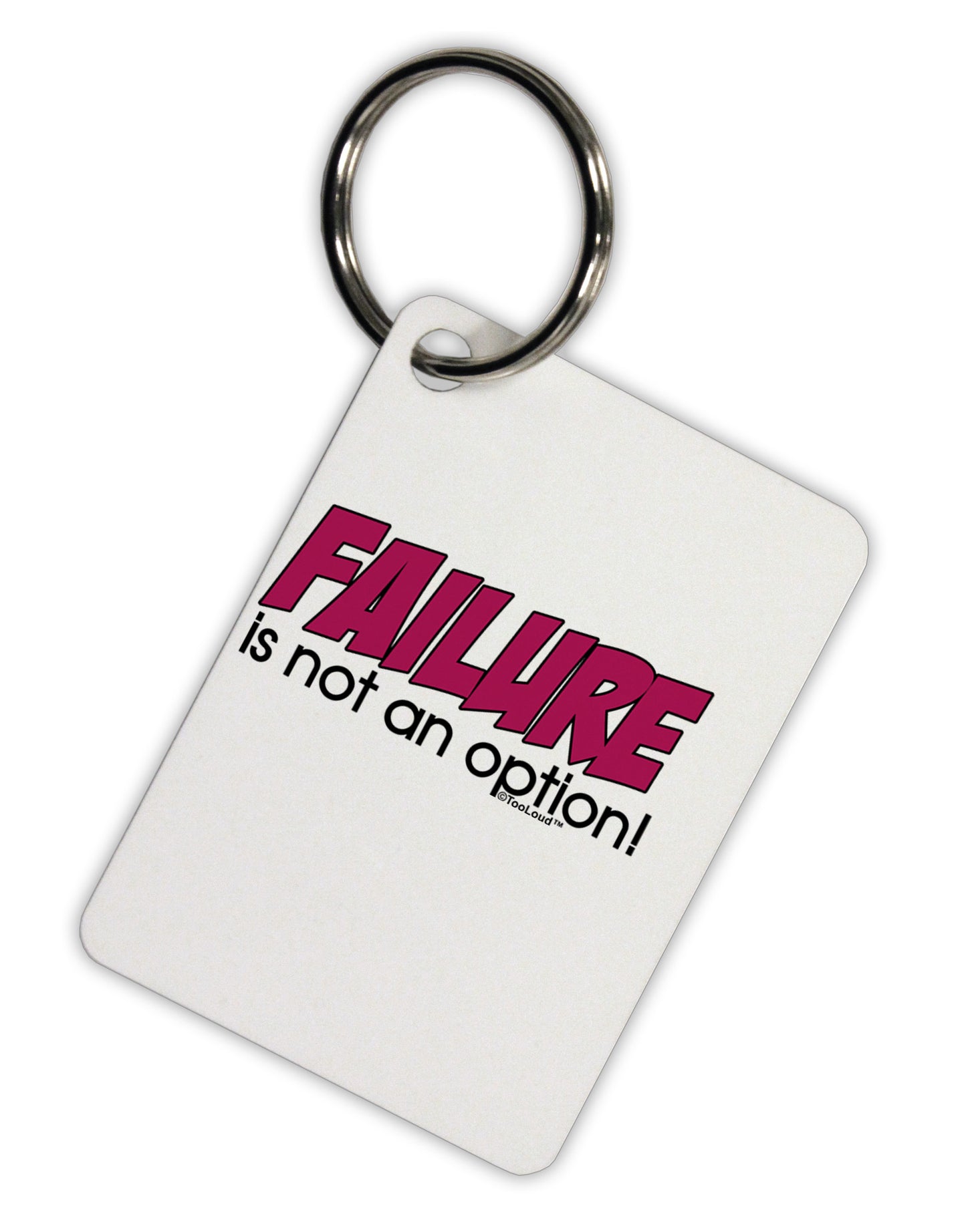 Failure Is Not An Option Distressed Aluminum Keyring Tag by TooLoud-Keyring-TooLoud-White-Davson Sales