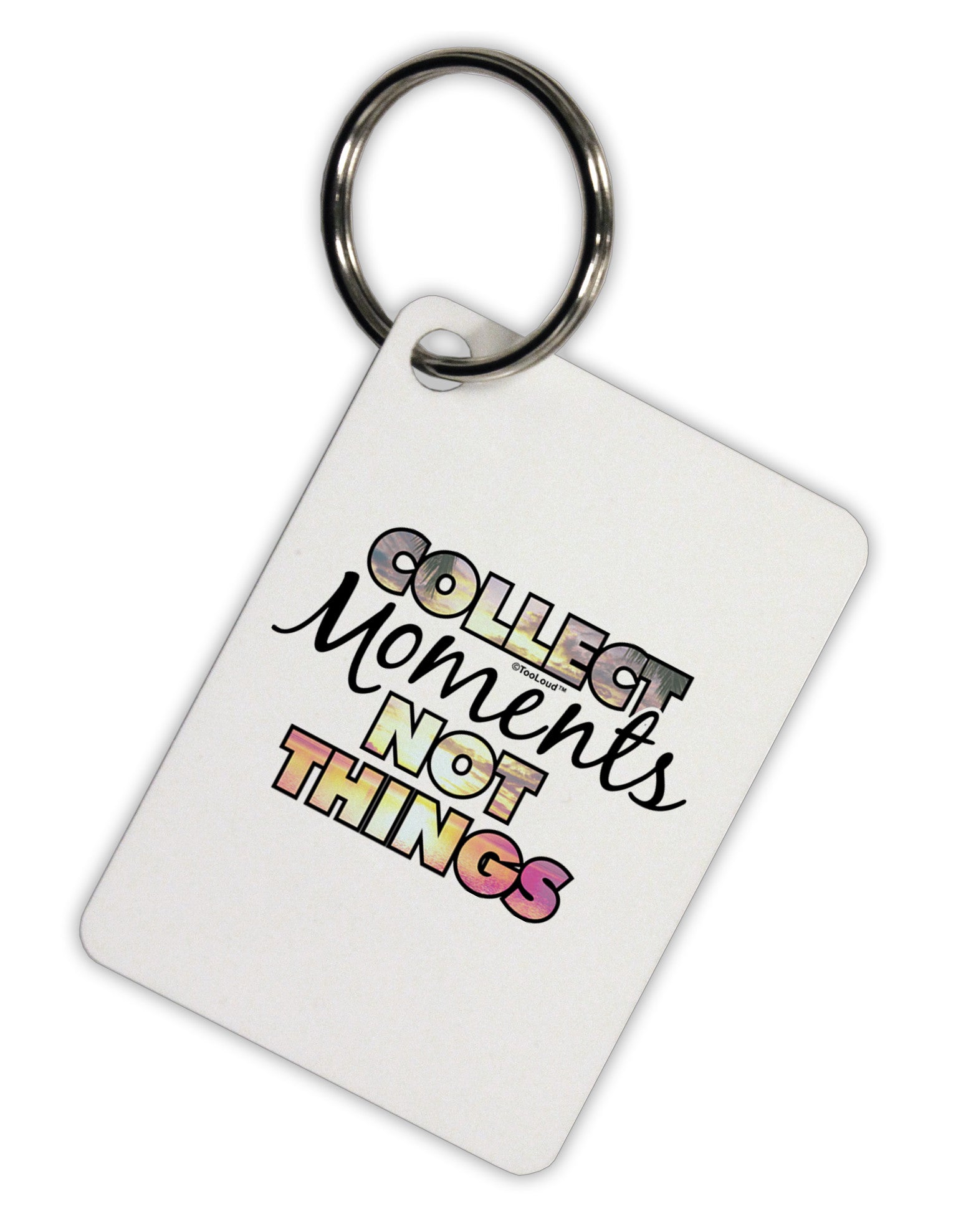 Collect Moments Not Things Aluminum Keyring Tag-Keyring-TooLoud-White-Davson Sales