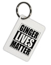 Ginger Lives Matter Aluminum Keyring Tag by TooLoud-TooLoud-Davson Sales