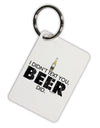 I Didn't Text You - Beer Aluminum Keyring Tag-Keyring-TooLoud-White-Davson Sales