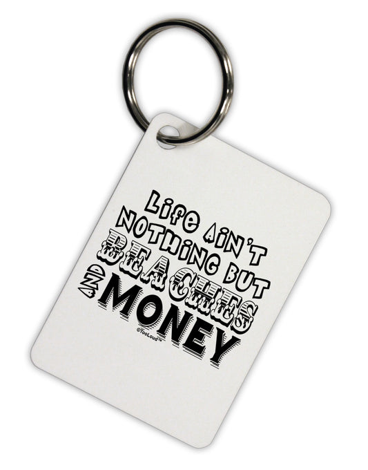 Beaches and Money Aluminum Keyring Tag by TooLoud-Keyring-TooLoud-White-Davson Sales