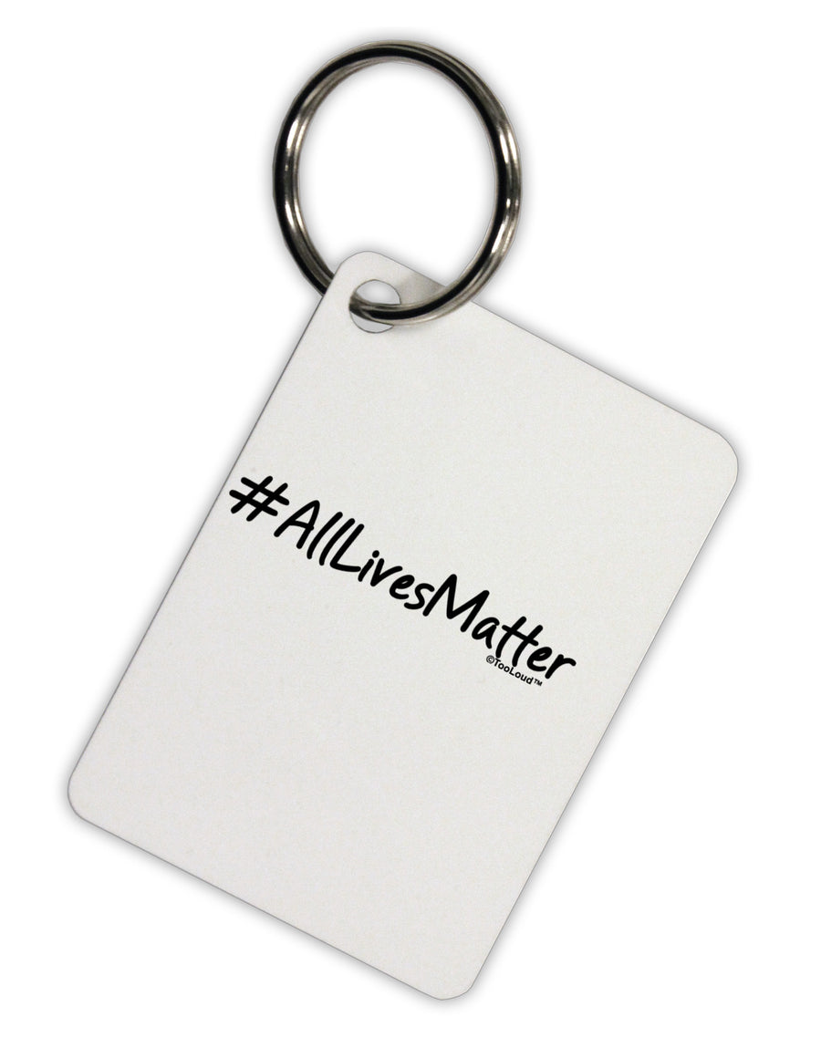 Hashtag AllLivesMatter Aluminum Keyring Tag-Keyring-TooLoud-White-Davson Sales