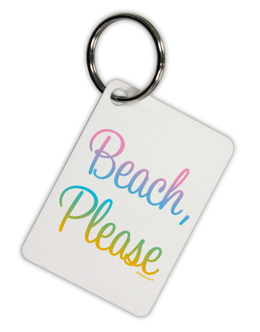 Beach Please - Summer Colors Aluminum Keyring Tag-Keyring-TooLoud-White-Davson Sales