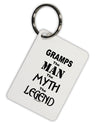 Gramps The Man The Myth The Legend Aluminum Keyring Tag by TooLoud-TooLoud-Davson Sales