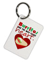 Burritos Are the Way To My Heart Aluminum Keyring Tag-Keyring-TooLoud-White-Davson Sales