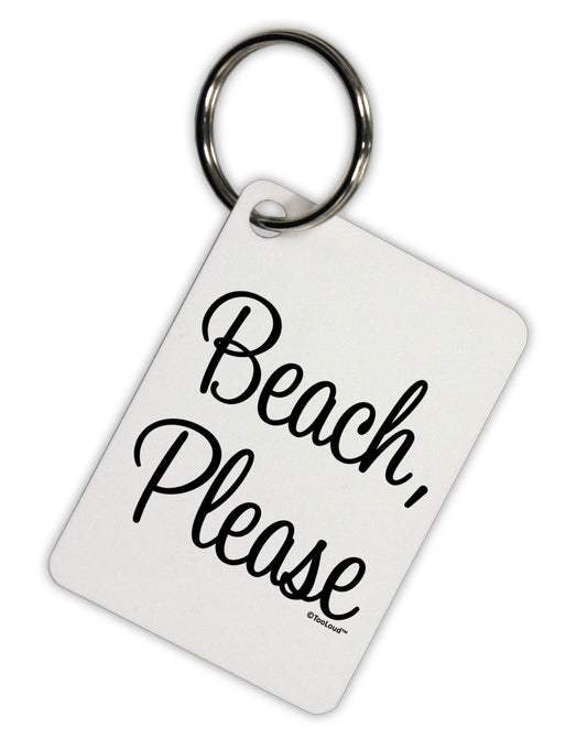 Beach Please Aluminum Keyring Tag-Keyring-TooLoud-White-Davson Sales