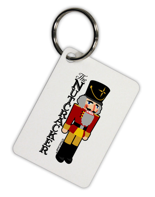 The Nutcracker with Text Aluminum Keyring Tag by TooLoud-TooLoud-White-Davson Sales