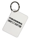 Paranormal Investigator Aluminum Keyring Tag-Keyring-TooLoud-White-Davson Sales