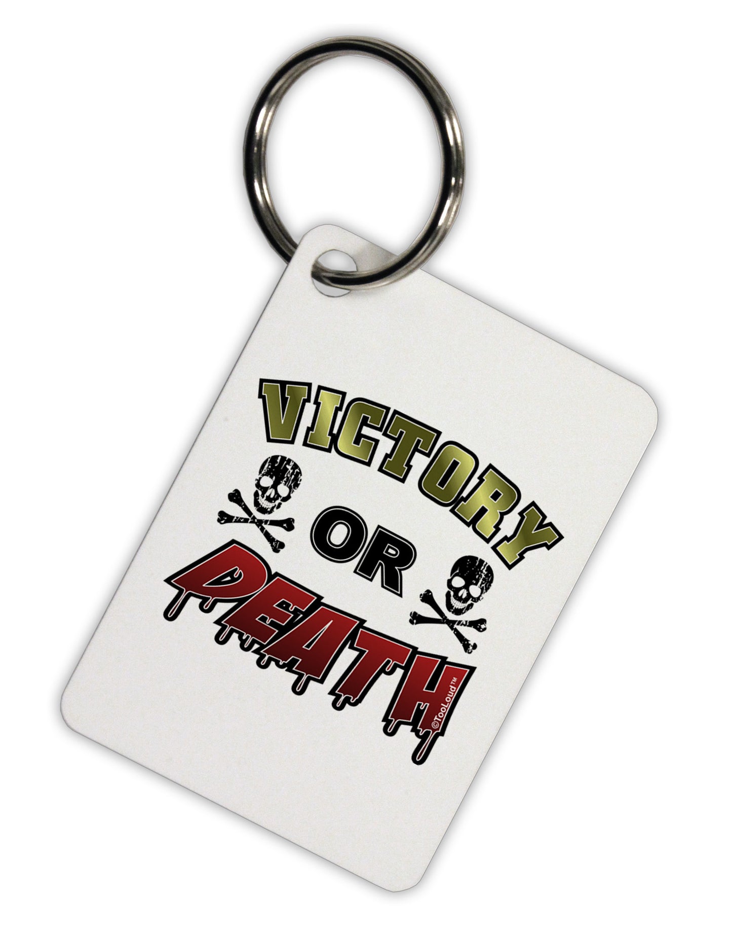 Victory Or Death Aluminum Keyring Tag-Keyring-TooLoud-White-Davson Sales