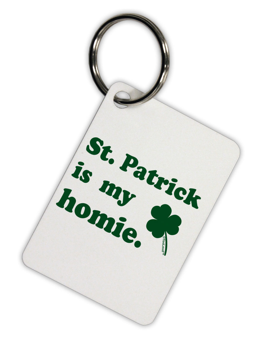 St Patrick is my Homie Aluminum Keyring Tag-Keyring-TooLoud-White-Davson Sales