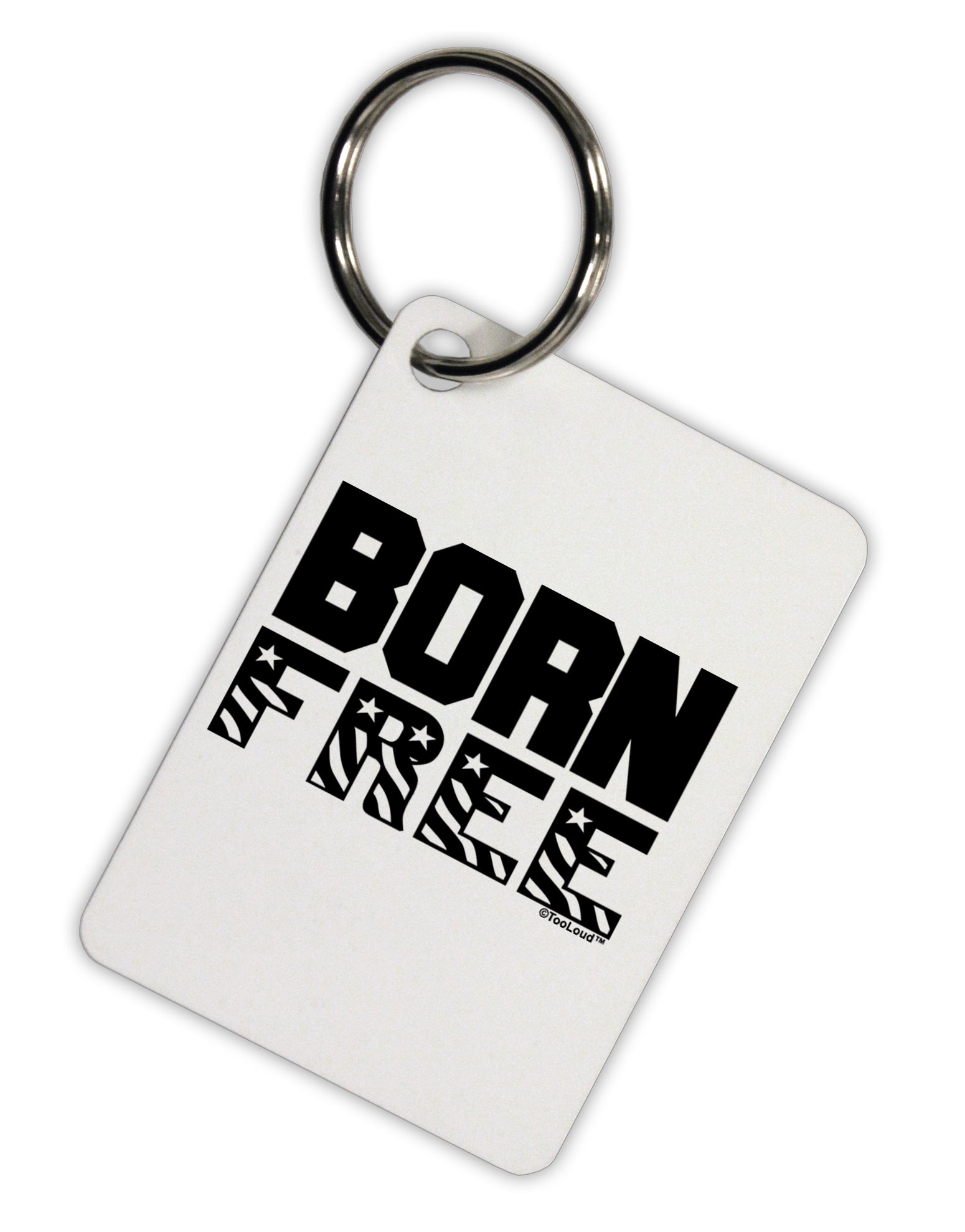 Born Free Aluminum Keyring Tag by TooLoud-Keyring-TooLoud-White-Davson Sales