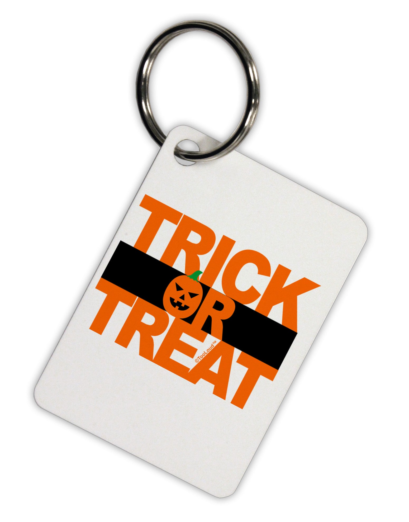 Trick or Treat Text Aluminum Keyring Tag-Keyring-TooLoud-White-Davson Sales