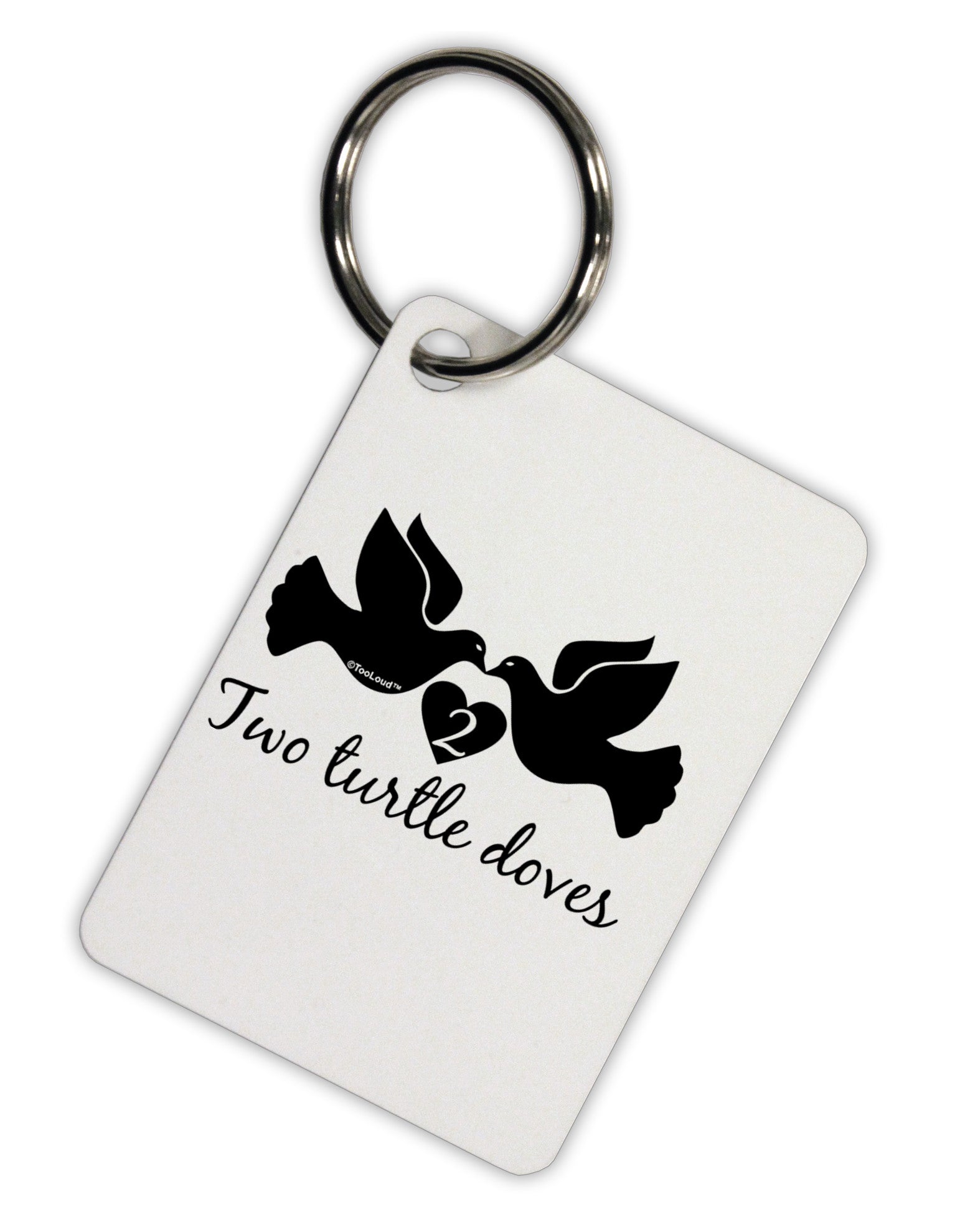 Two Turtle Doves Text Aluminum Keyring Tag-Keyring-TooLoud-White-Davson Sales