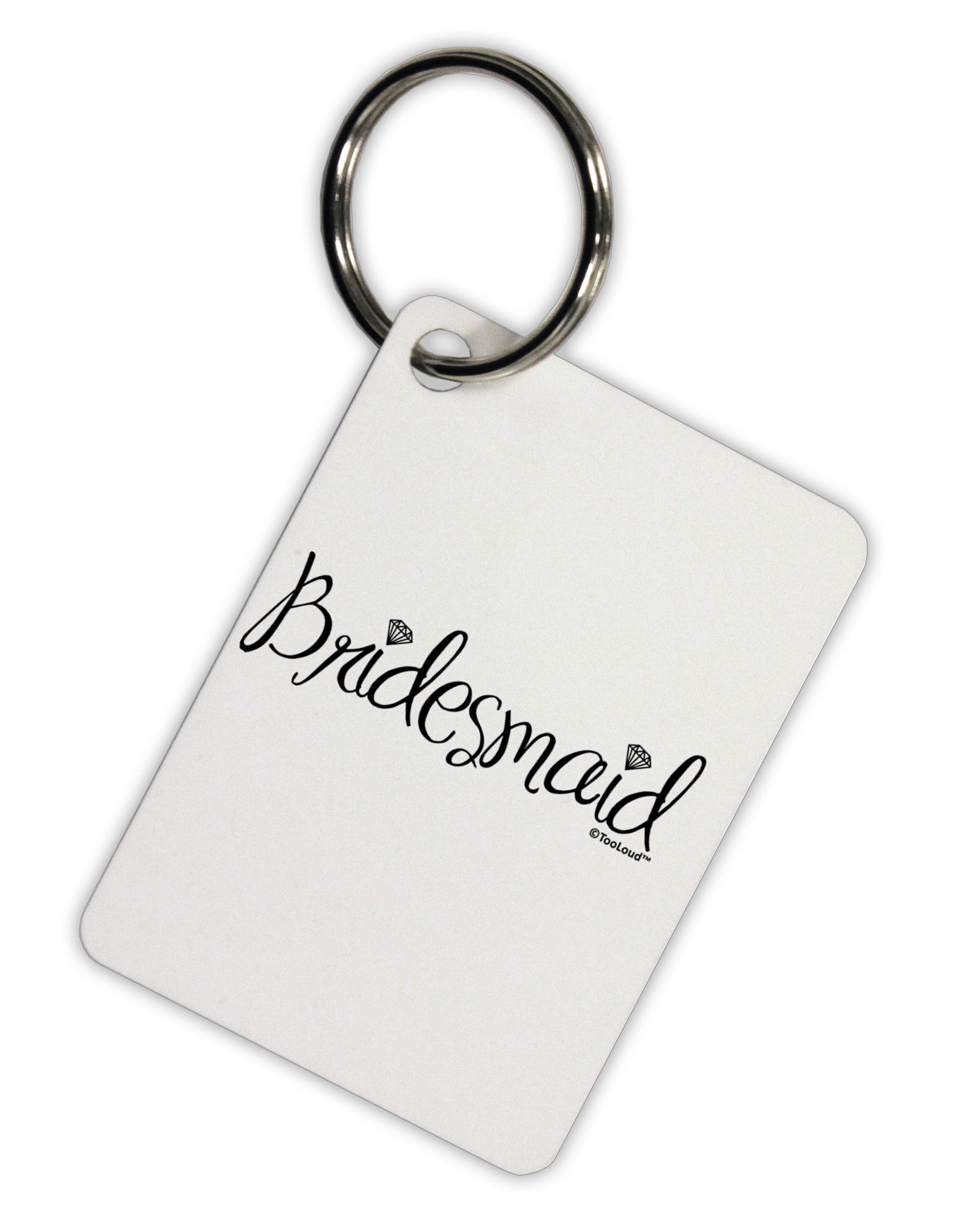 Bridesmaid Design - Diamonds Aluminum Keyring Tag-Keyring-TooLoud-White-Davson Sales