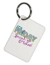 It's Friday - Drink Up Aluminum Keyring Tag-Keyring-TooLoud-White-Davson Sales