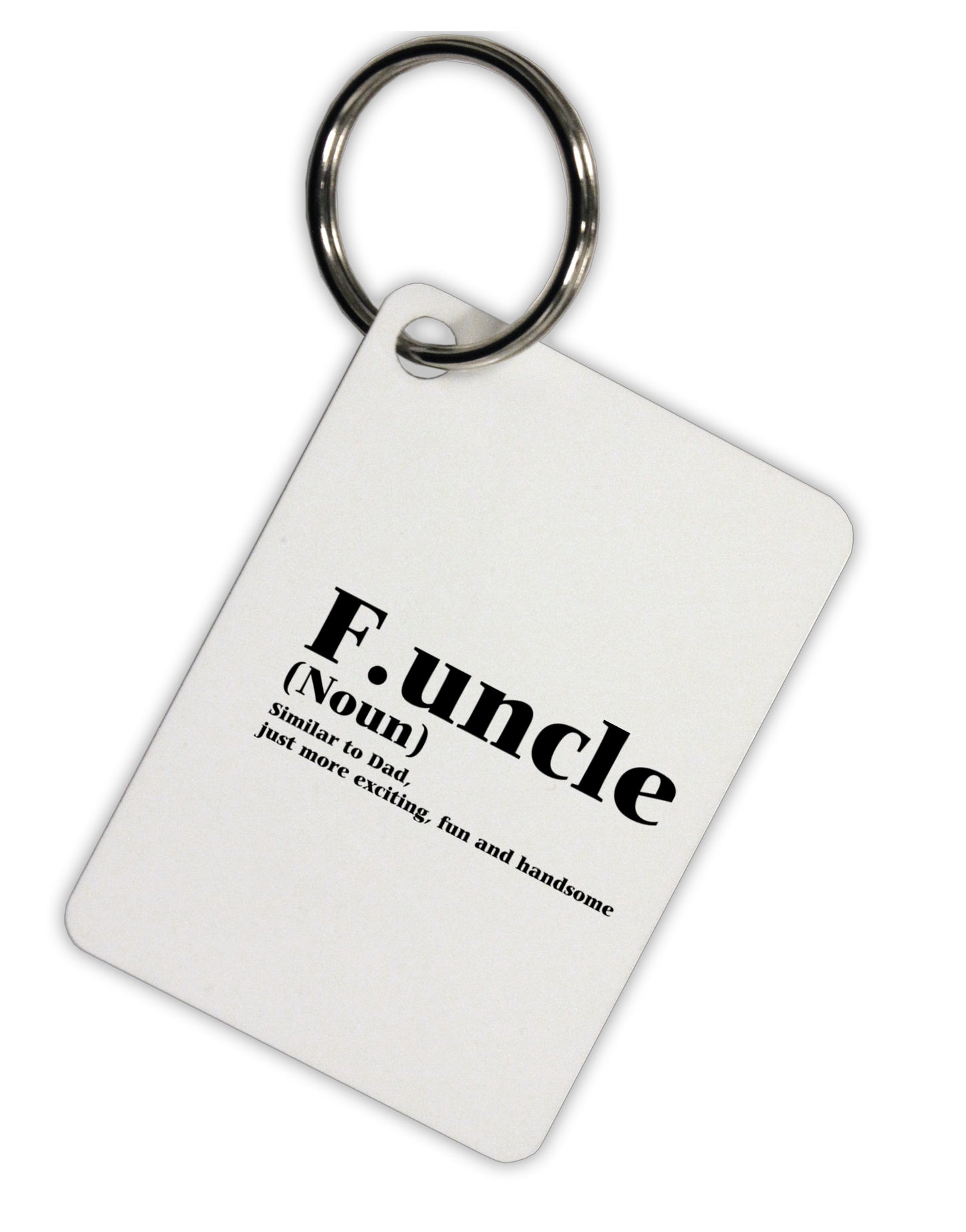 Funcle - Fun Uncle Aluminum Keyring Tag by TooLoud-TooLoud-Davson Sales