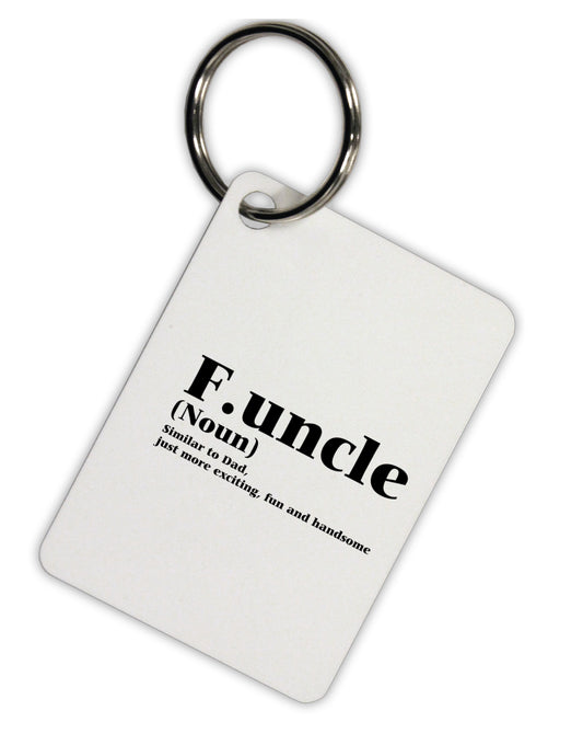 Funcle - Fun Uncle Aluminum Keyring Tag by TooLoud-TooLoud-Davson Sales