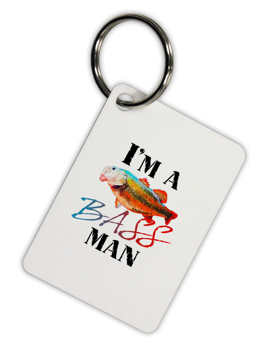 I'm A Bass Man Watercolor Aluminum Keyring Tag-Keyring-TooLoud-White-Davson Sales