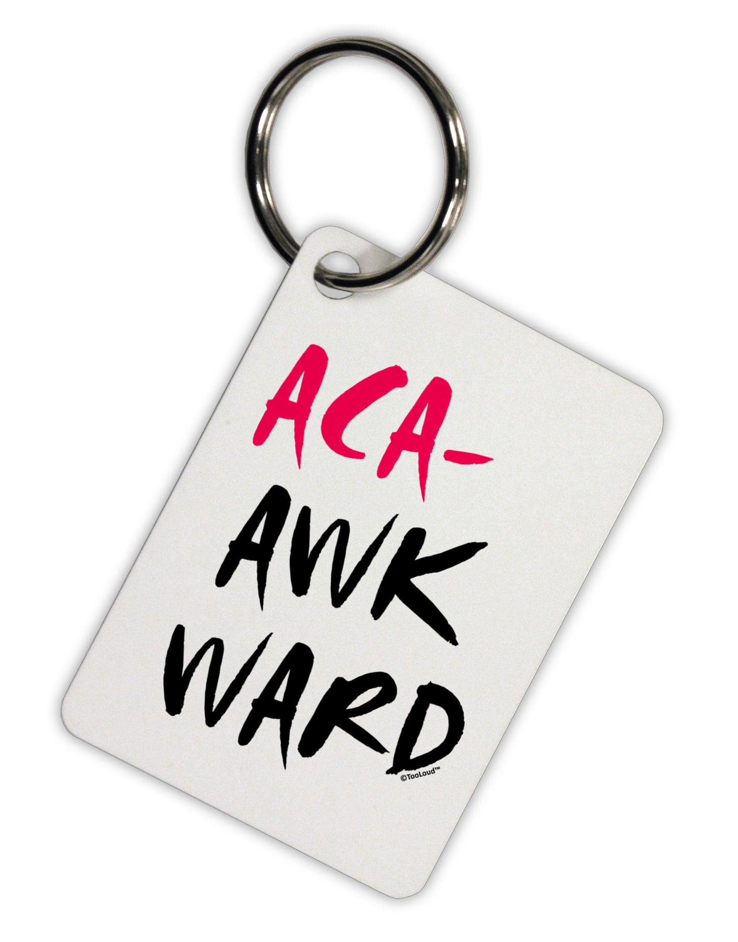 Aca-Awkward Aluminum Keyring Tag-Keyring-TooLoud-White-Davson Sales