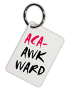 Aca-Awkward Aluminum Keyring Tag-Keyring-TooLoud-White-Davson Sales