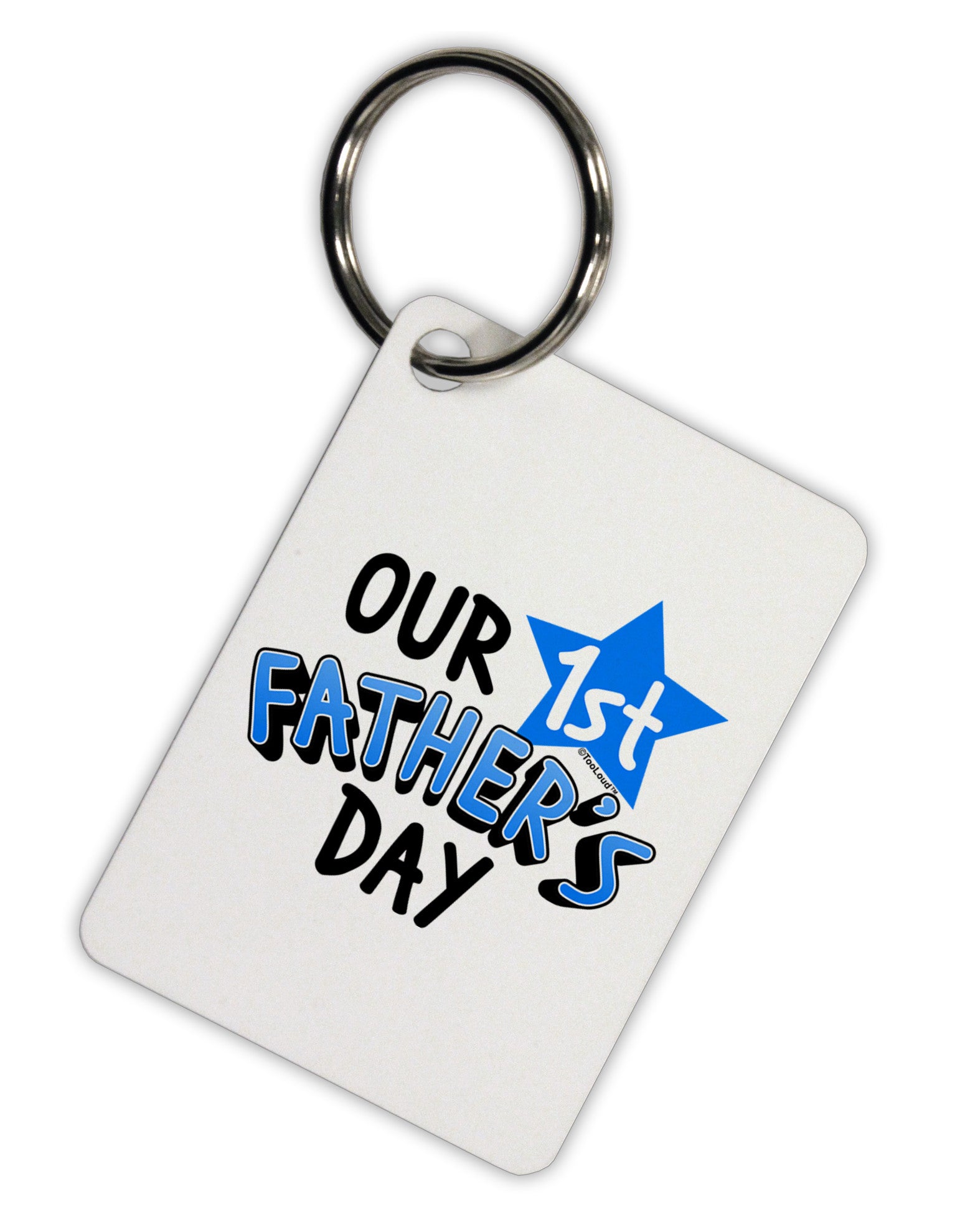 Our 1st Father's Day Aluminum Keyring Tag-Keyring-TooLoud-White-Davson Sales