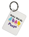 Chillin With My Peeps Aluminum Keyring Tag-Keyring-TooLoud-White-Davson Sales