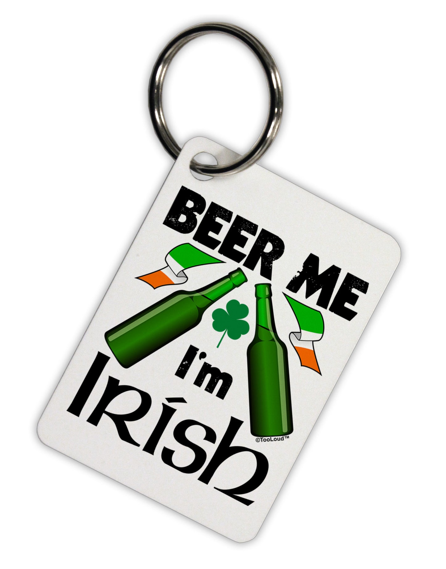 Beer Me I'm Irish Aluminum Keyring Tag-Keyring-TooLoud-White-Davson Sales