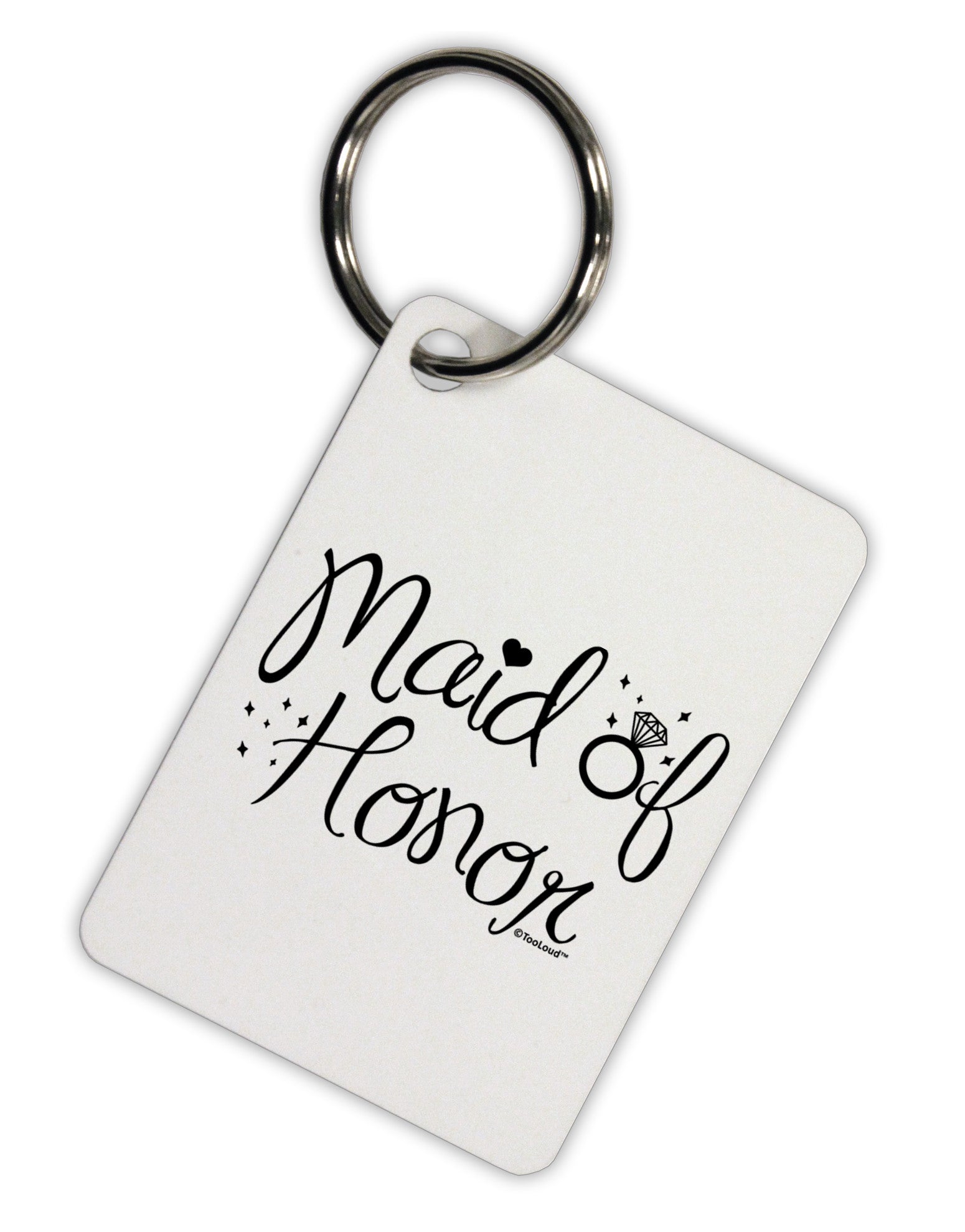 Maid of Honor - Diamond Ring Design Aluminum Keyring Tag-Keyring-TooLoud-White-Davson Sales