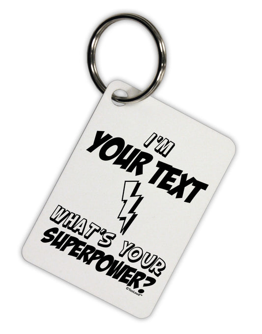 Personalized I'm -Customizable- What's Your Superpower Aluminum Keyring Tag-Keyring-TooLoud-White-Davson Sales