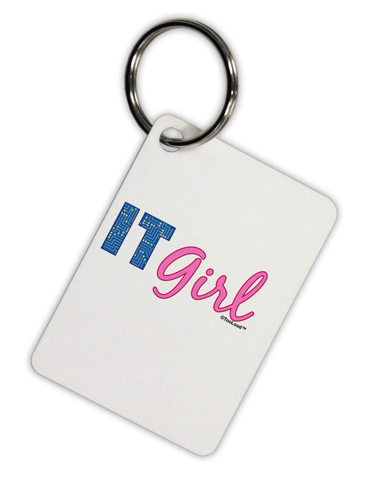 IT Girl Aluminum Keyring Tag by TooLoud-Keyring-TooLoud-White-Davson Sales
