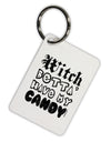 Witch Betta Have - Distressed Aluminum Keyring Tag-Keyring-TooLoud-White-Davson Sales