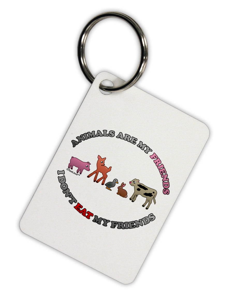 I Don't Eat My Friends Aluminum Keyring Tag-Keyring-TooLoud-White-Davson Sales