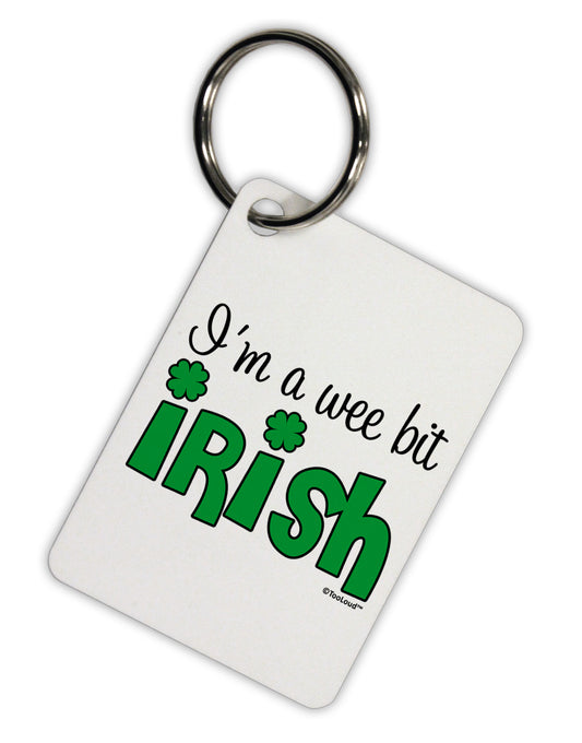 I'm A Wee Bit Irish Aluminum Keyring Tag by TooLoud-Keyring-TooLoud-White-Davson Sales