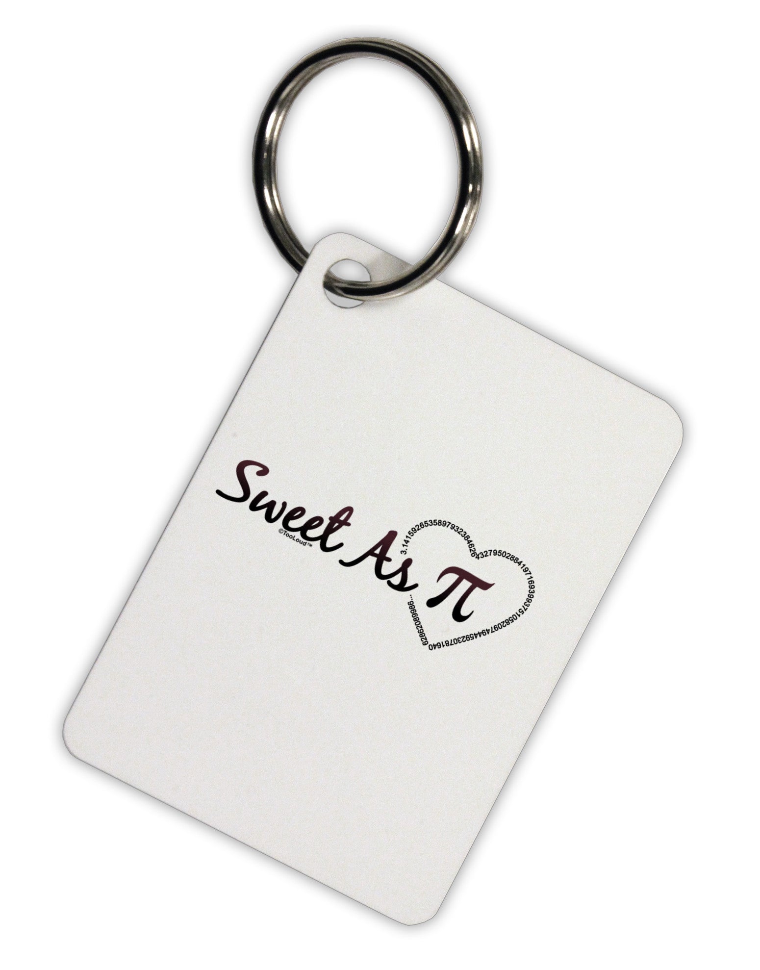 Sweet As Pi Aluminum Keyring Tag-Keyring-TooLoud-White-Davson Sales