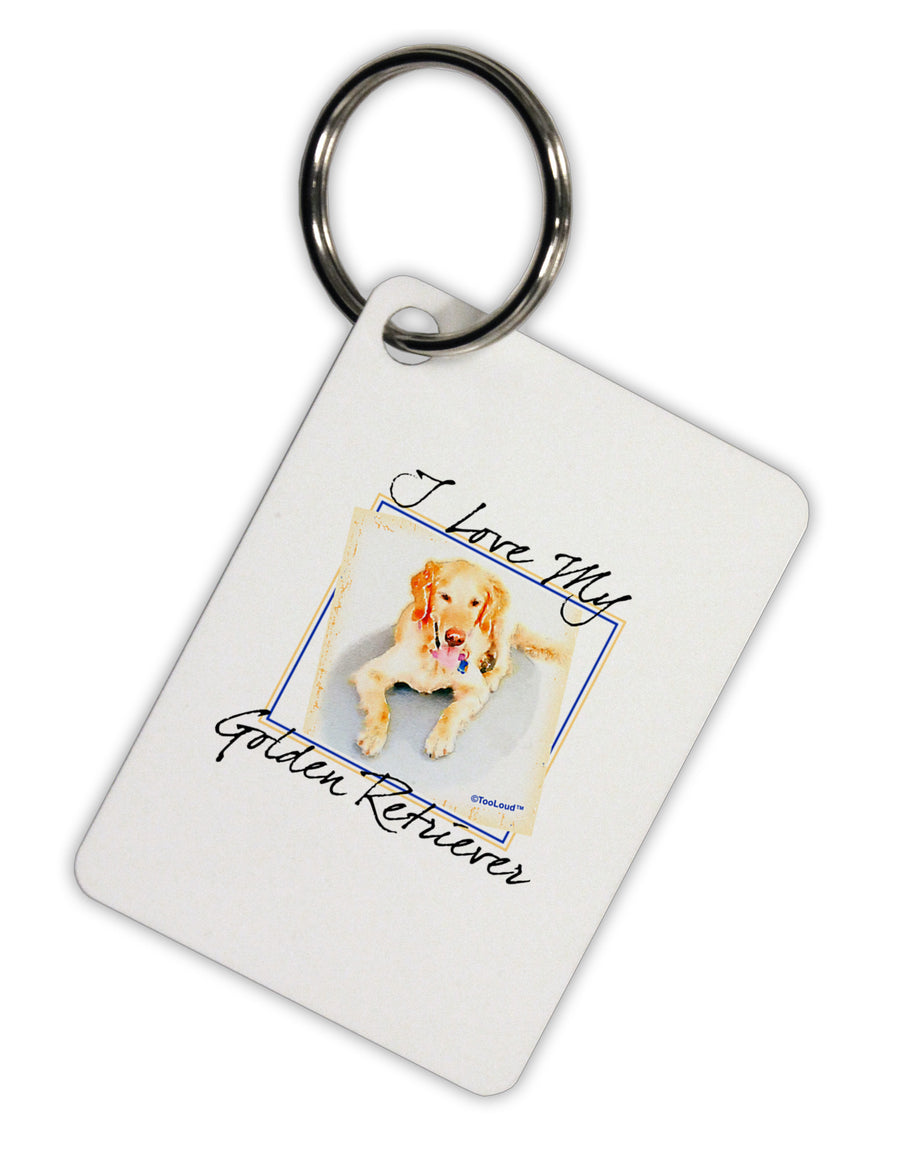 I Love My Golden Retriever Aluminum Keyring Tag-Keyring-TooLoud-White-Davson Sales