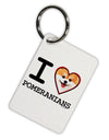I Love Heart Pomeranians Aluminum Keyring Tag-Keyring-TooLoud-White-Davson Sales