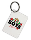 Mexican Boys Love Me Aluminum Keyring Tag-Keyring-TooLoud-White-Davson Sales