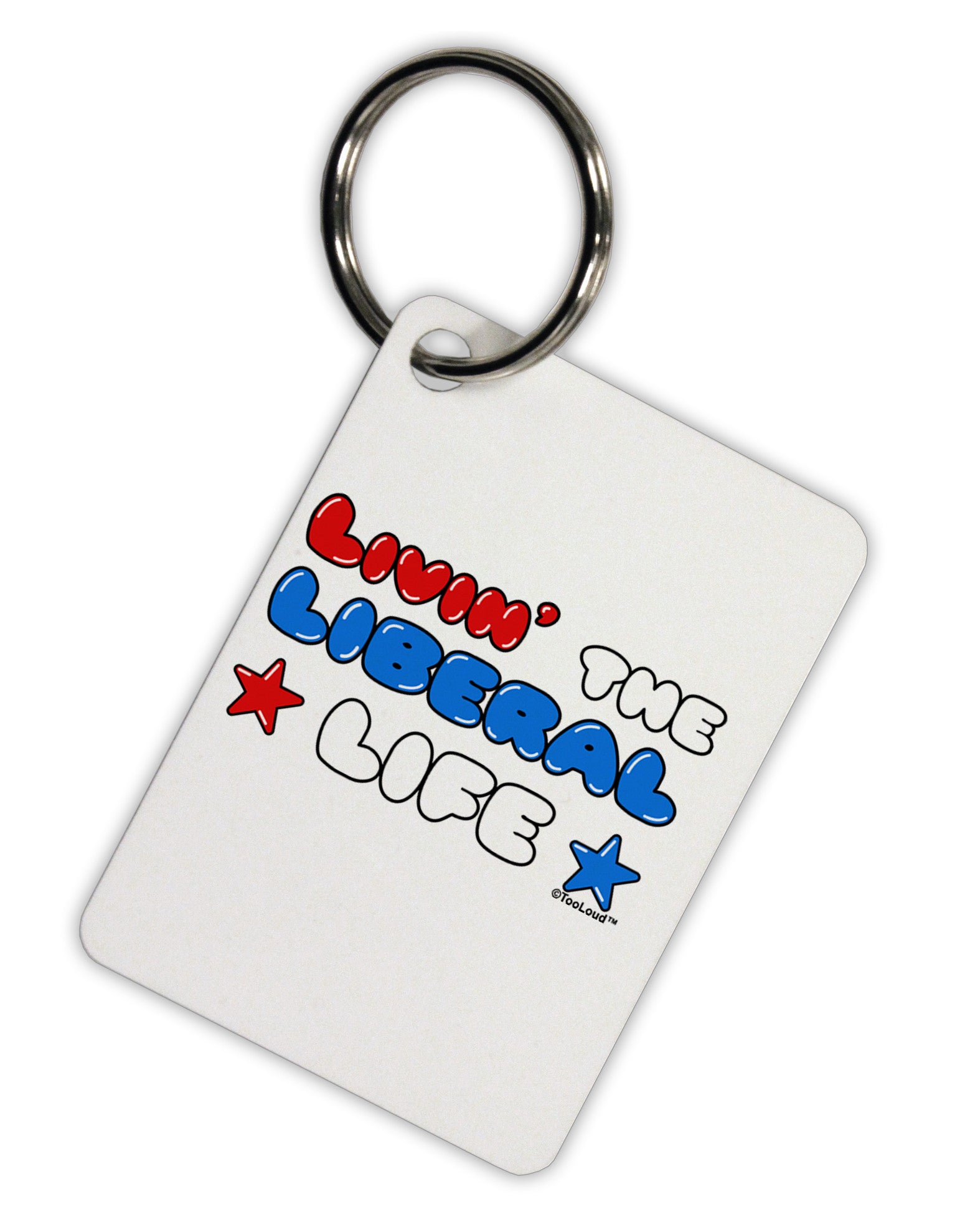 The Liberal Life Aluminum Keyring Tag-Keyring-TooLoud-White-Davson Sales