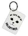 My Cats are my Valentines Aluminum Keyring Tag by TooLoud-TooLoud-White-Davson Sales