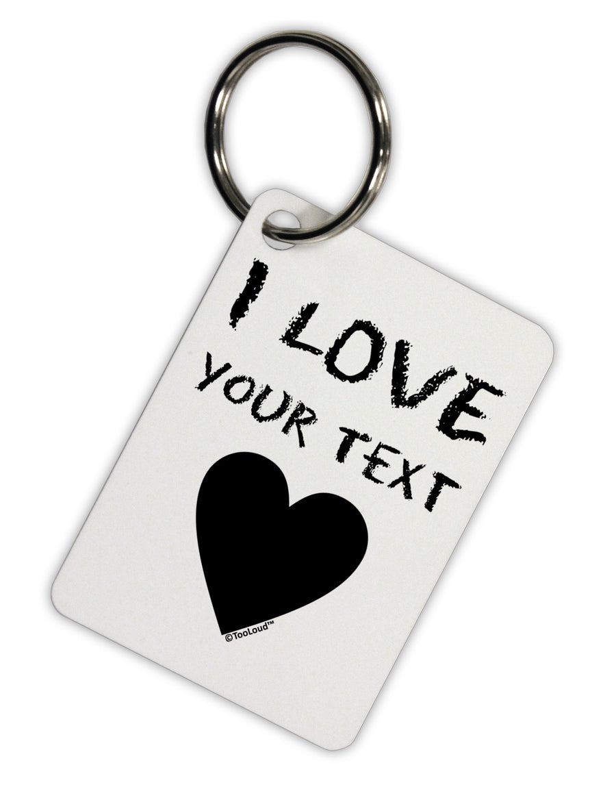 Personalized I Love Customized Aluminum Keyring Tag-Keyring-TooLoud-White-Davson Sales