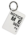 Notice Me Senpai Triangle Text Aluminum Keyring Tag-Keyring-TooLoud-White-Davson Sales