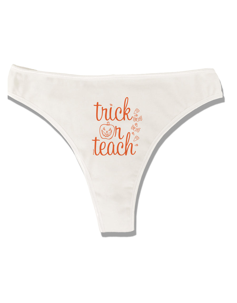 Trick or Teach Womens Thong Underwear-Womens Thong-TooLoud-White-X-Small-Davson Sales