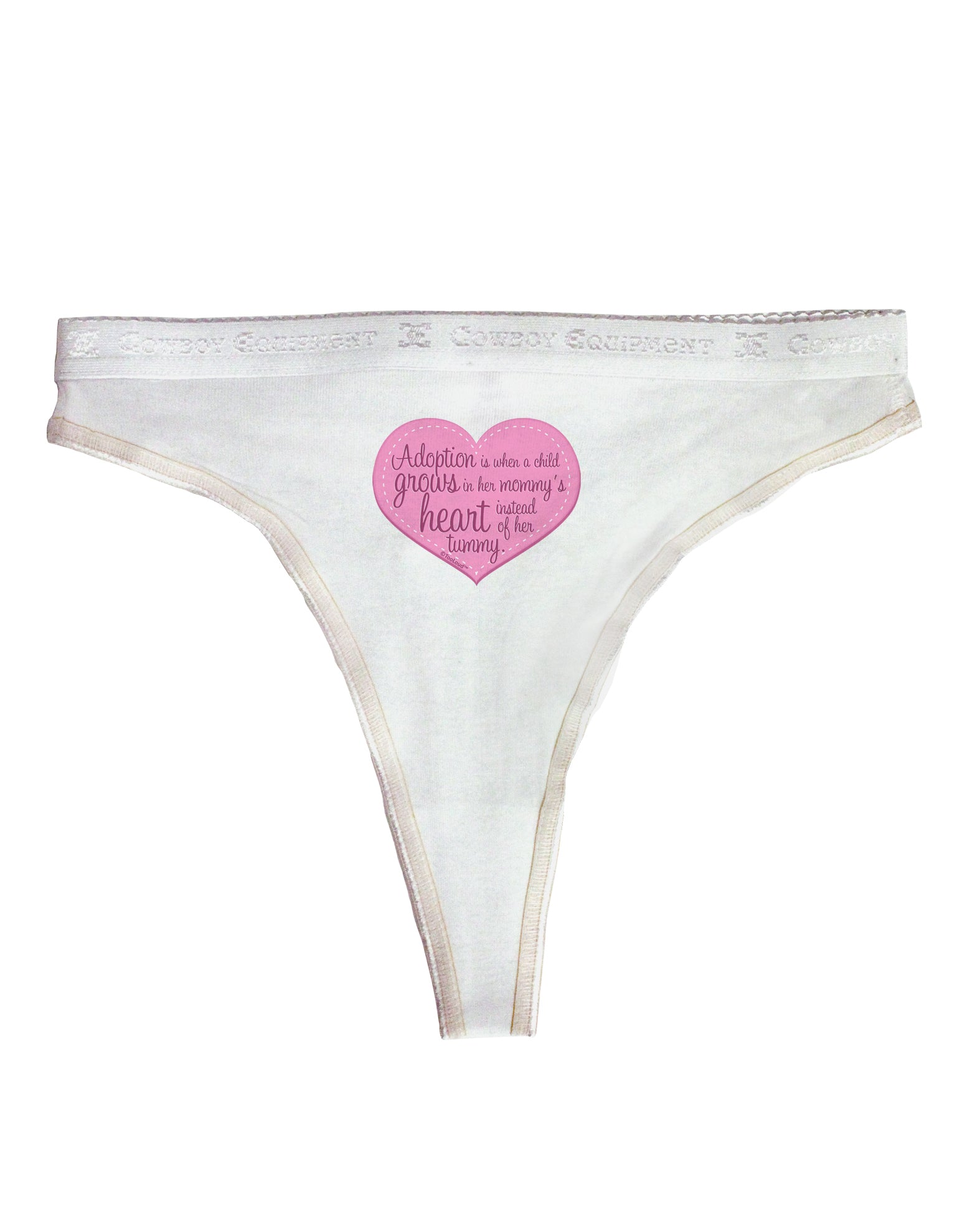 Adoption is When - Mom and Daughter Quote Womens Thong Underwear
