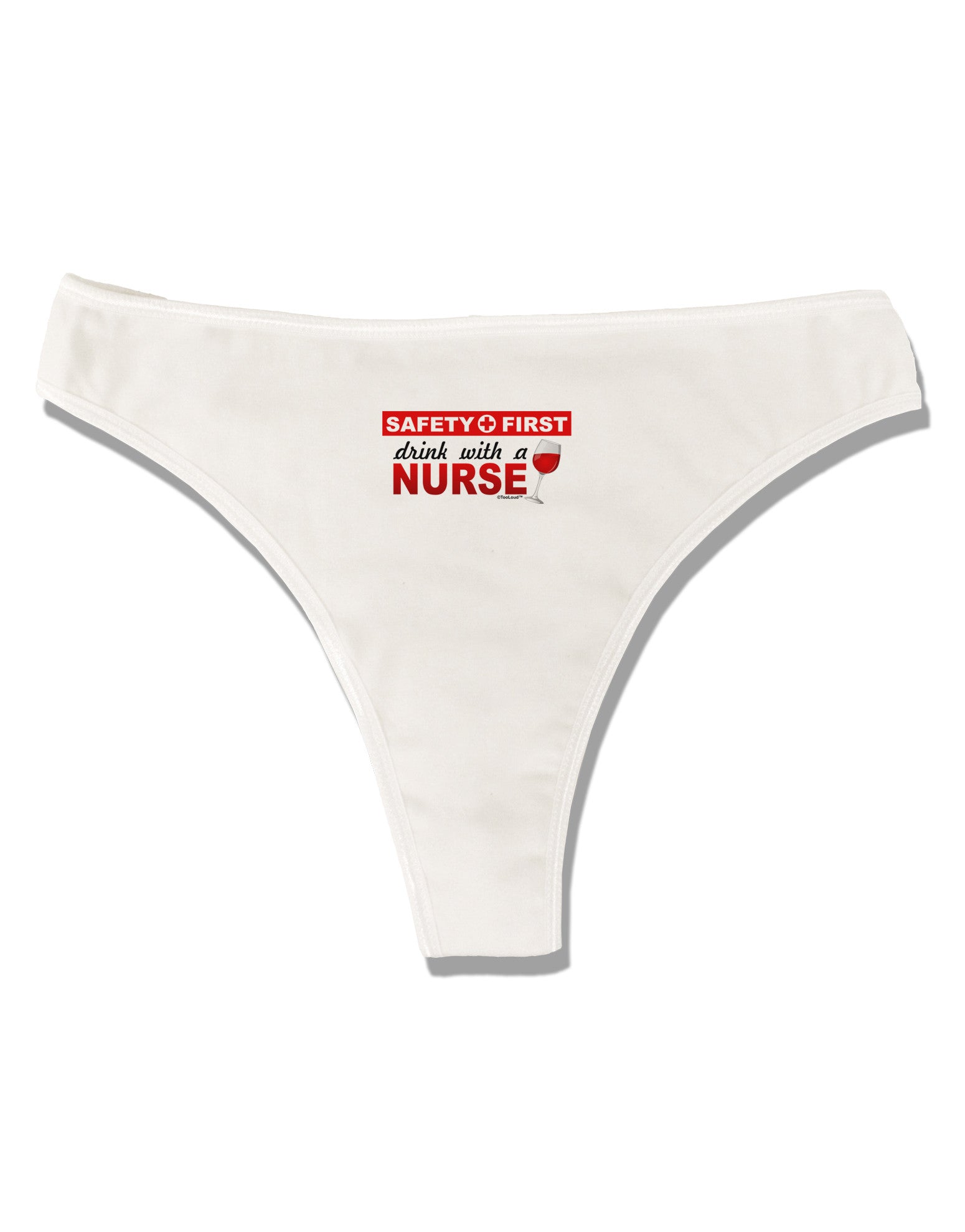 Drink With A Nurse Womens Thong Underwear - Davson Sales